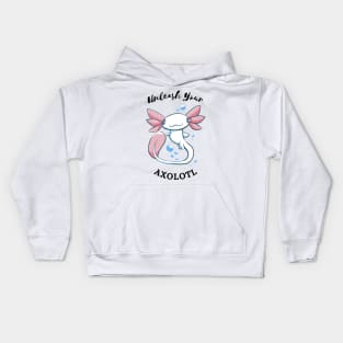 Unleash Your Axolotl! -Cute Axolotl Design Kids Hoodie